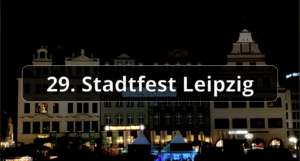 Leipziger Stadtfest